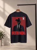OVERTHINKING